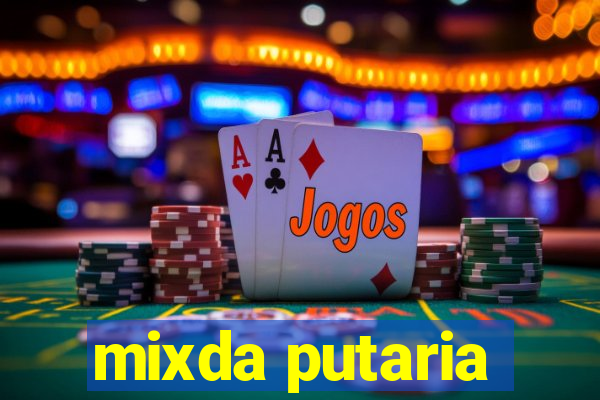 mixda putaria